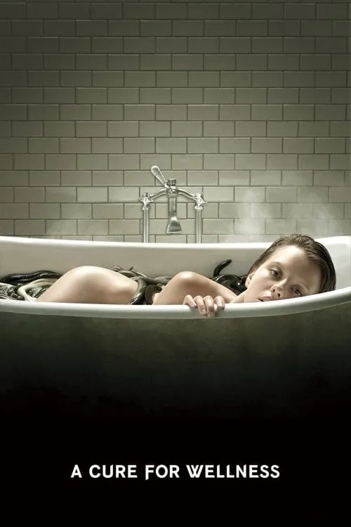 A Cure for Wellness (2016) - A Cure For Wellness