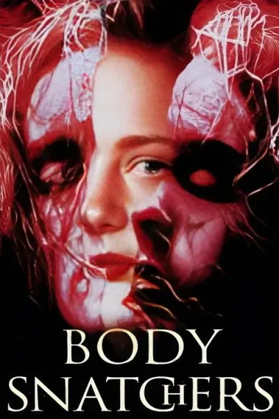 Body Snatchers (1993) (1993) - 90s Horror Movies Movie Poster