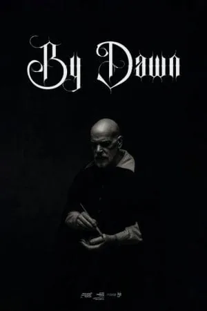 By Dawn (2019) (2025) - Official Movie Poster