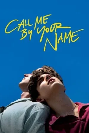 Call Me by Your Name (2017) (2017) - Official Movie Poster
