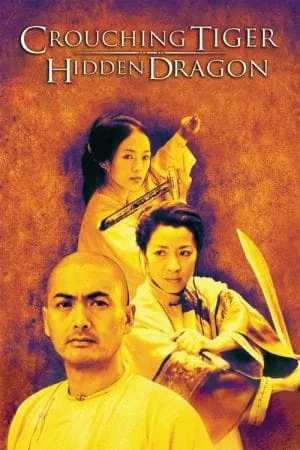 Crouching Tiger, Hidden Dragon (2000) (2000) - Official Movie Poster