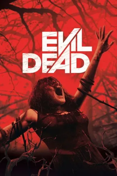 Evil Dead (2013) (2013) - Cosmic Horror Movies Movie Poster