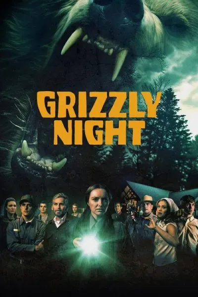Grizzly Night (2026) (2026) - Horror Movies Based on True Stories Movie Poster