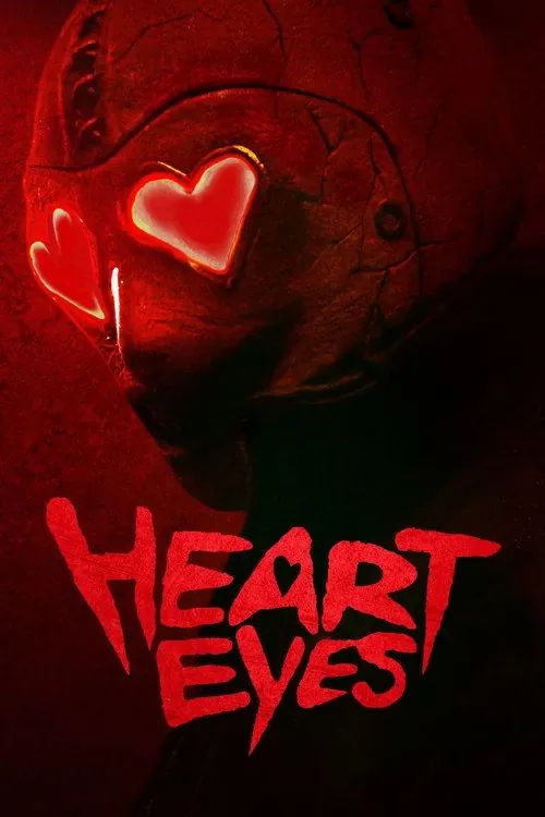Heart Eyes (2025) - Heart Eyes