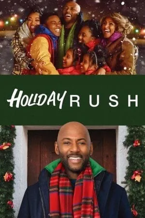 Holiday Rush (2019) (2019) - Official Movie Poster