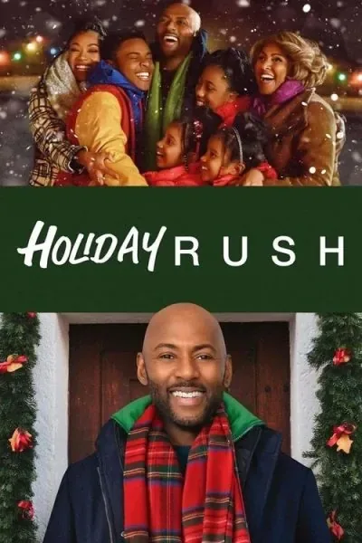 Holiday Rush (2019) (2019) - Black Romance Movies Movie Poster