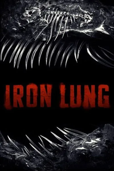 Iron Lung (2026) (2026) - New Horror Movies in Theaters Movie Poster