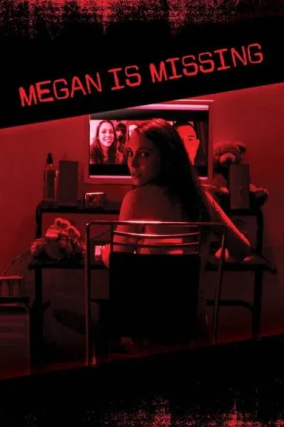 Megan Is Missing (2011) (2011) - Horror Movies Based on True Stories Movie Poster
