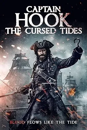 Captain Hook: The Cursed Tides (2025) poster