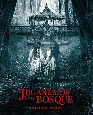 Jugaremos en el bosque (2024) poster