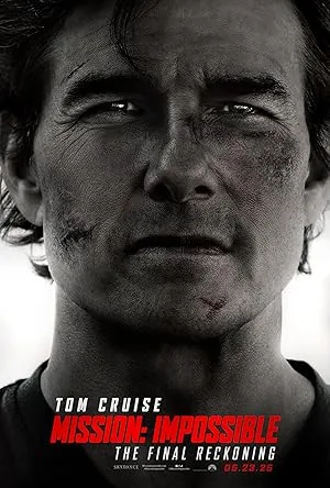 Mission: Impossible - The Final Reckoning (2025) poster