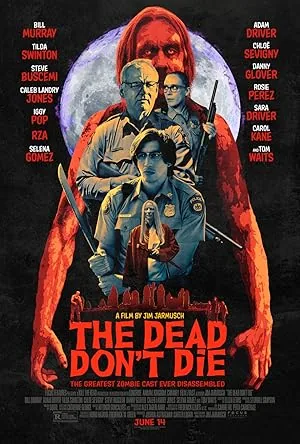 The Dead Don't Die (2019) poster