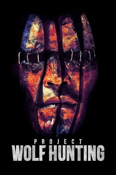 Project Wolf Hunting (2022) (2022) - Korean Horror Movies Movie Poster