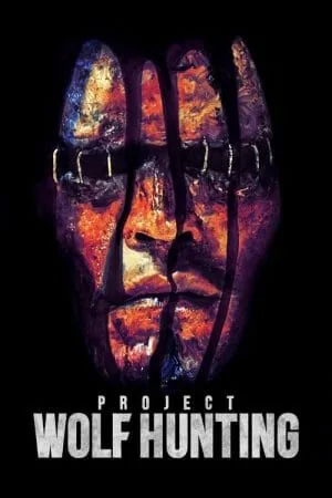 Project Wolf Hunting (2022) (2022) - Official Movie Poster