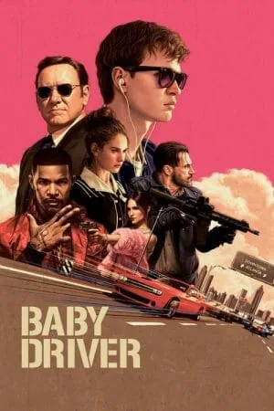 Baby Driver (2017) (2017) - Official Movie Poster