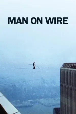 Man on Wire (2008) (2008) - Official Movie Poster