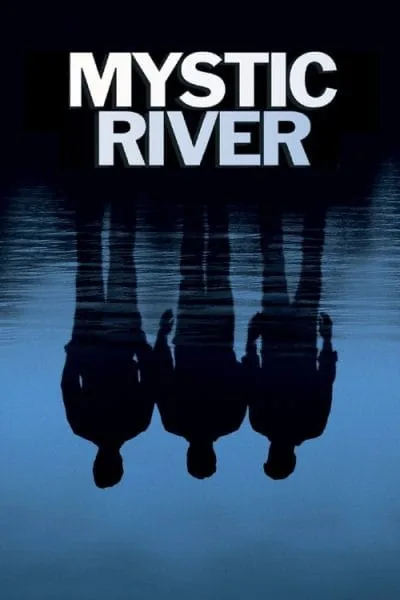 Mystic River (2003) (2003) - Mystery Movie Poster