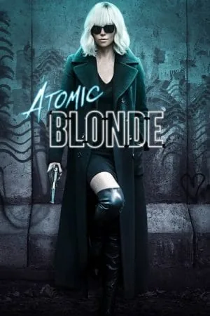 Atomic Blonde (2017) (2017) - Official Movie Poster