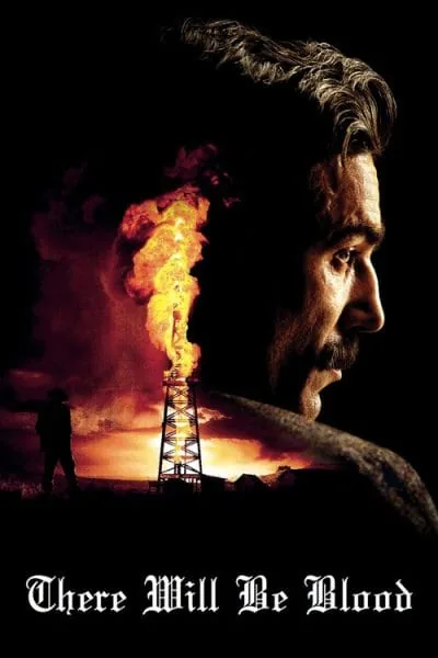 There Will Be Blood (2007) (2007) - Drama Movie Poster