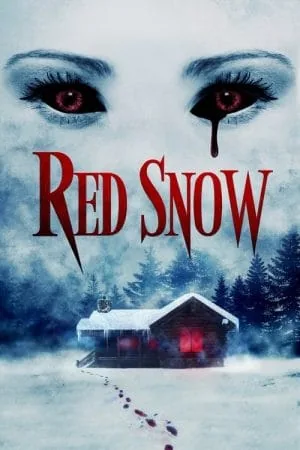 Red Snow (2021) (2021) - Official Movie Poster