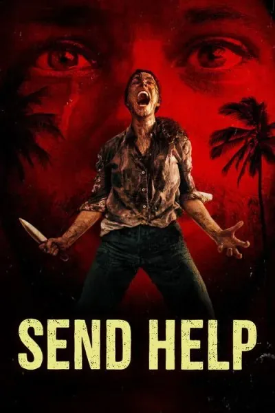 Send Help (2026) (2026) - New Horror Movies in Theaters Movie Poster
