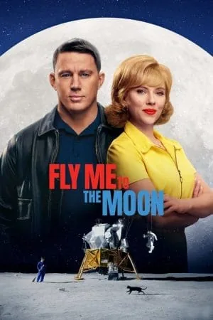Fly Me to the Moon (2024) - Official Movie Poster