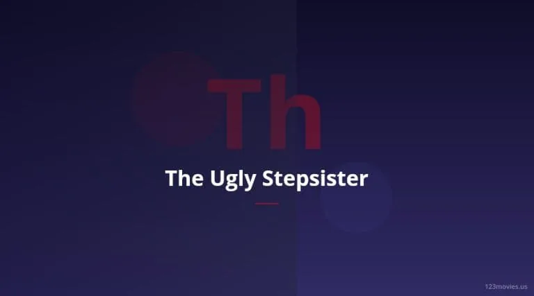 The Ugly Stepsister