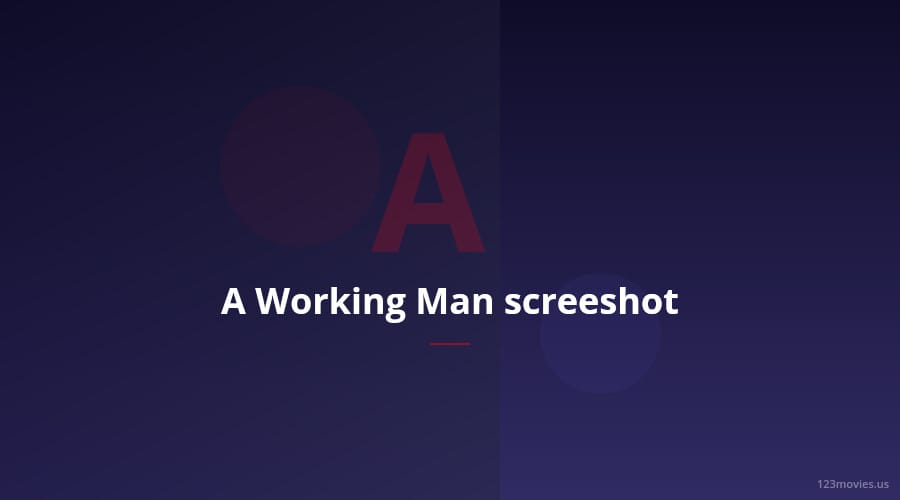 A Working Man screenshot