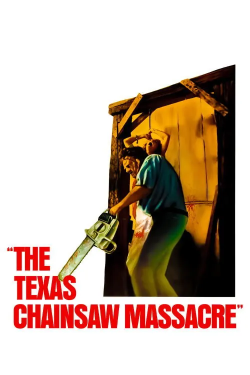 The Texas Chain Saw Massacre TMDB Poster
