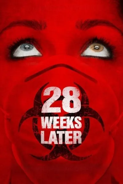 28 Weeks Later (2007) (2007) - 2000s Horror Movies Movie Poster