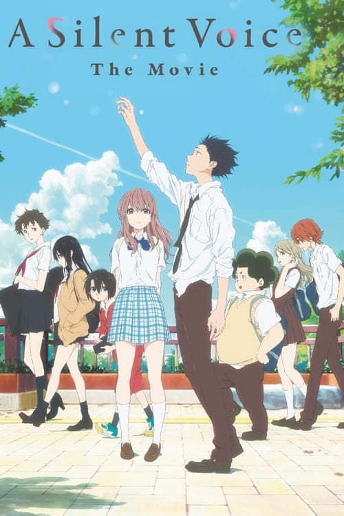 A Silent Voice: The Movie (2016) - A Silent Voice The Movie