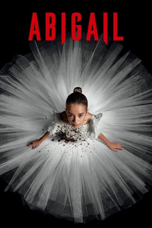 Abigail (2024) - Abigail