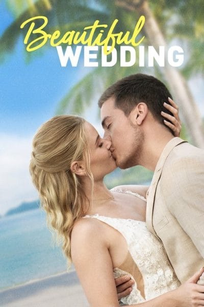 Beautiful Wedding (2024) (2024) - Romance Movies 2024 Movie Poster