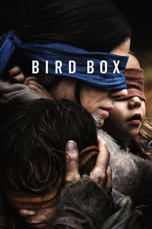 Bird Box (2018) - Bird Box