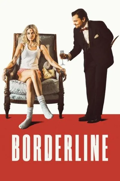 Borderline (2025) (2025) - Horror Movies on Peacock Movie Poster