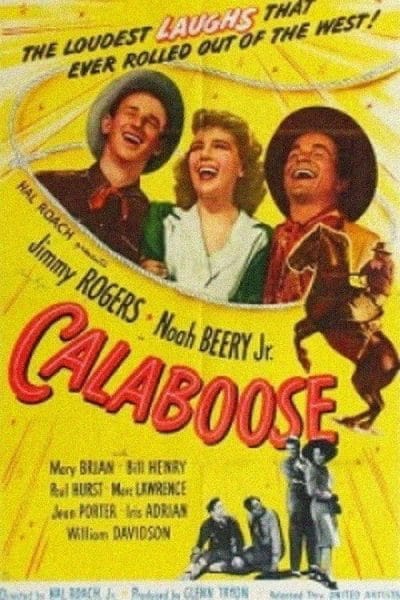 Calaboose (1943) (1943) - Cowboy Romance Movies Movie Poster