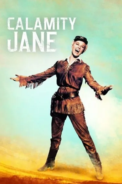 Calamity Jane (1953) (1953) - Cowboy Romance Movies Movie Poster
