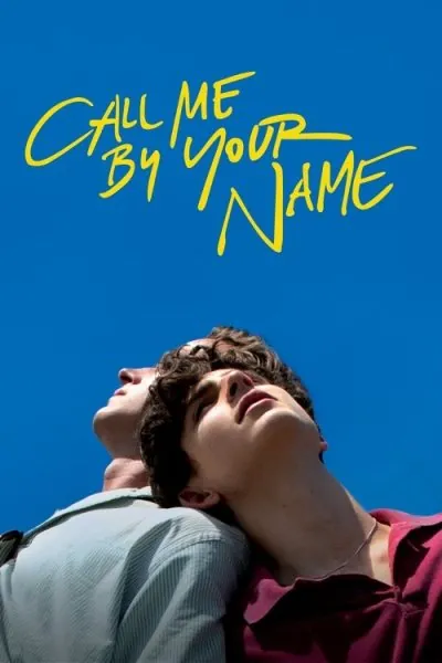 Call Me by Your Name (2017) (2017) - Tubi Romance Movies Movie Poster