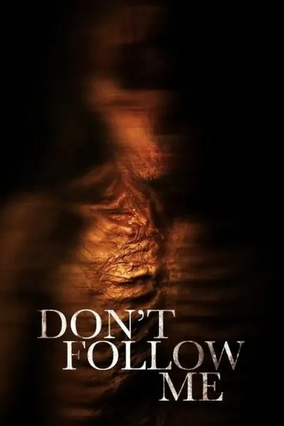 Don’t Follow Me: I’m Lost (2012) (2025) - Best Horror Movies on Hulu Movie Poster