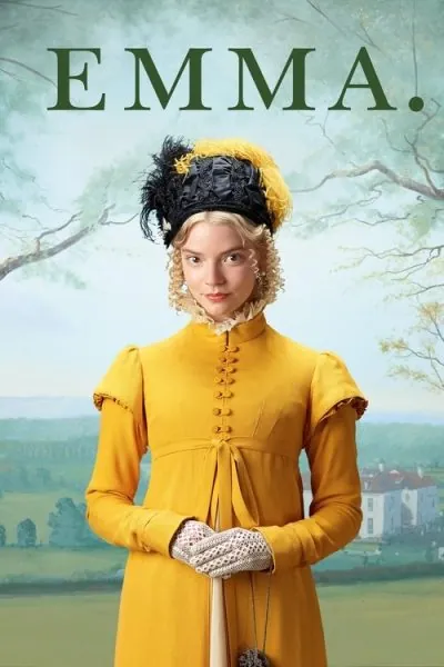 Emma. (2020) (2020) - Romance Movies on Peacock Movie Poster