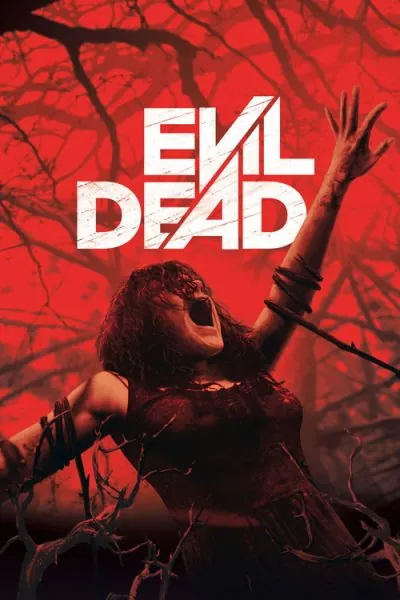 Evil Dead (2013) (2013) - Cosmic Horror Movies Movie Poster