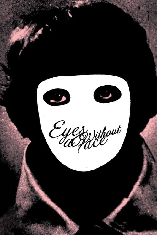 Eyes Without a Face (1960) - Eyes Without A Face
