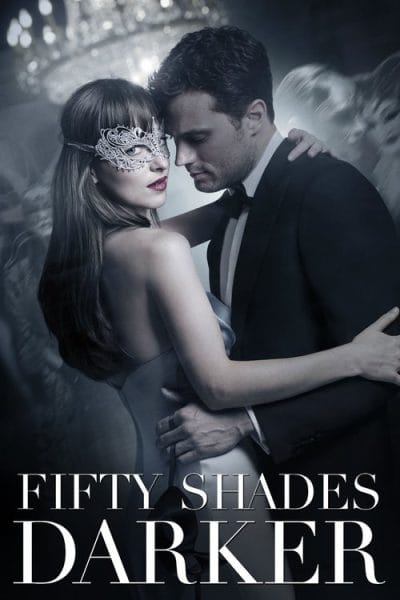 Fifty Shades Darker (2017) (2017) - Romance Movies on Peacock Movie Poster