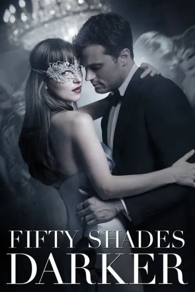 Fifty Shades Darker (2017) (2017) - Romance Movies on Peacock Movie Poster