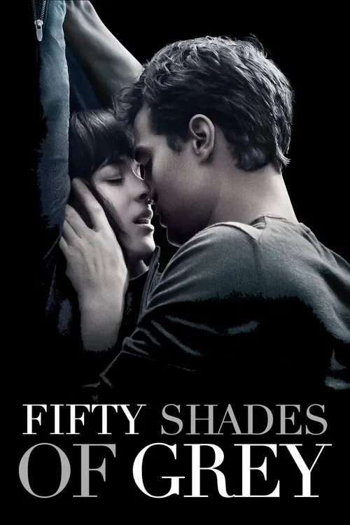 Fifty Shades of Grey (2015) - Fifty Shades Of Grey
