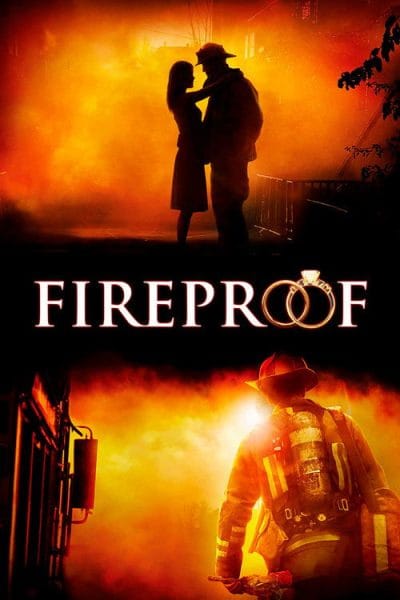 Fireproof (2008) (2008) - Christian Romance Movies Movie Poster