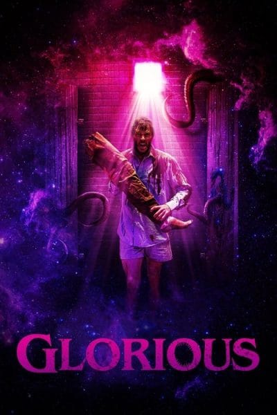 Glorious (2022) (2022) - Cosmic Horror Movies Movie Poster