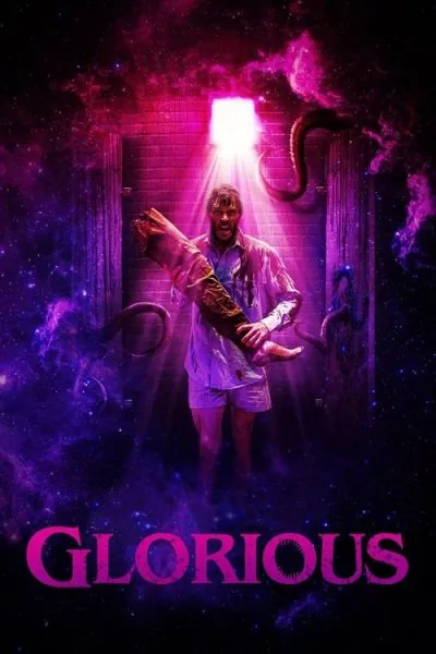 Glorious (2022) (2022) - Cosmic Horror Movies Movie Poster