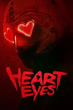 Heart Eyes (2025) (2025) - Official Movie Poster