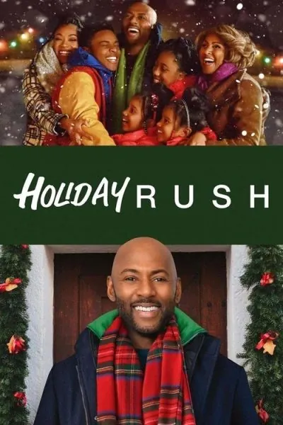 Holiday Rush (2019) (2019) - Black Romance Movies Movie Poster